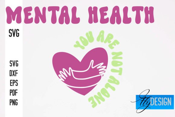 Download Mental Health SVG Design | Funny Quotes - Mental health svg Collection
